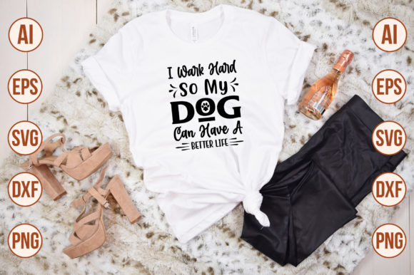 Hard Work for Your Dog