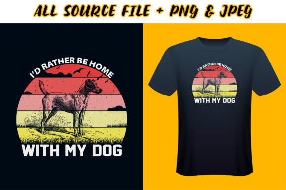 I’d Rather Be Home with My Dog T-shirt