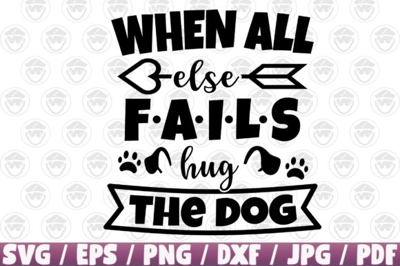 When All Else Fails Hug the Dog